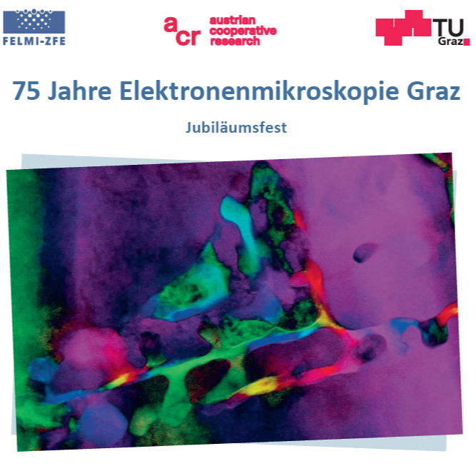 75 Jahre Elektronenmikroskopie Graz - 1. und 2. Dezember 2026