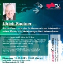Ulrich Santner: Anton Paar - von der Schlosserei zum internationalen Mess- und Analysengeräte-Unternehmen 